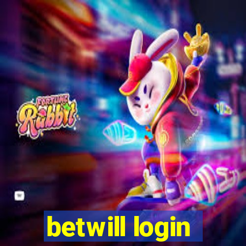 betwill login